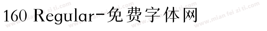 160 Regular字体转换